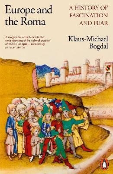 Europe and the Roma - Klaus Bogdal