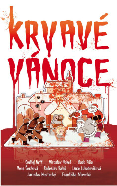 Krvavé Vánoce - Vlado Ríša