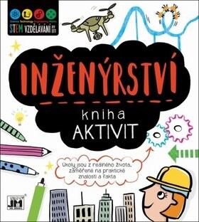 Inženýrství - Kniha aktivit - Kolektiv