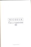 Čas vyprávění III. Paul Ricoeur