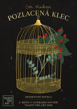 Pozlacená klec - Eva Mašková