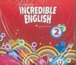 Incredible English 2 Class Audio CDs /3/ (2nd) - Sarah Phillips