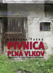 Pivnica plná vlkov