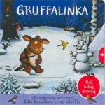 Gruffalinka - Julia Donaldson; Axel Scheffler