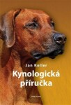 Kynologická příručka Jan Koller