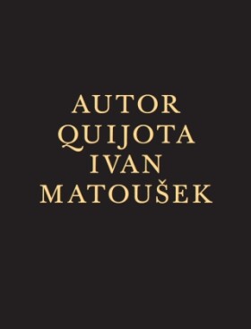Autor Quijota - Ivan Matoušek - e-kniha