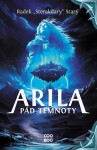 Arila: Pád temnoty - Radek "Sterakdary" Starý