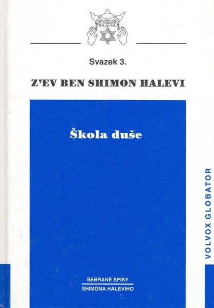 Škola duše - Shimon Halevi