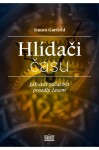 Hlídači času Simon Garfield