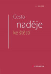 Cesta naděje ke štěstí