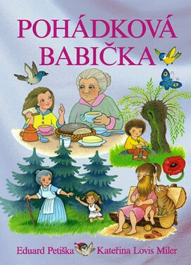 Pohádková babička - Eduard Petiška