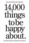 14,000 Things To Be Happy About - Barbara Ann Kipferová