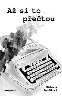 Až si to přečtou - Michaela Stehlíková