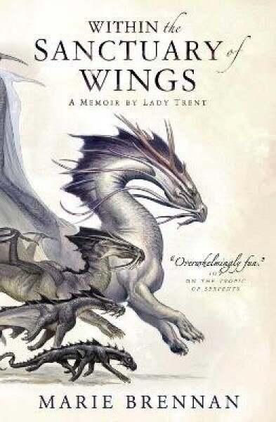 Within the Sanctuary of Wings - Marie Brennan
