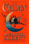 Children - Melissa Albert
