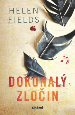 Dokonalý zločin - Helen Fieldsová
