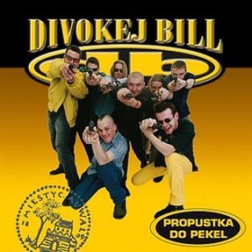 Divokej Bill PROPUSTKA DO PEKEL CD