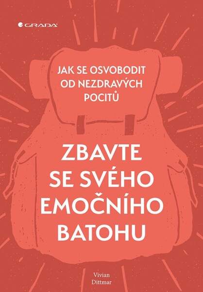 Zbavte se svého emočního batohu