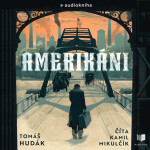 Amerikáni - Tomáš Hudák