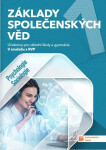 Základy společenských věd 1 - Učebnice pro střední školy a gymnázia – Psychologie, sociologie - Kristina Kalitová