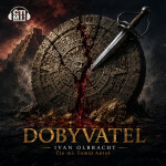 Dobyvatel - Ivan Olbracht - audiokniha