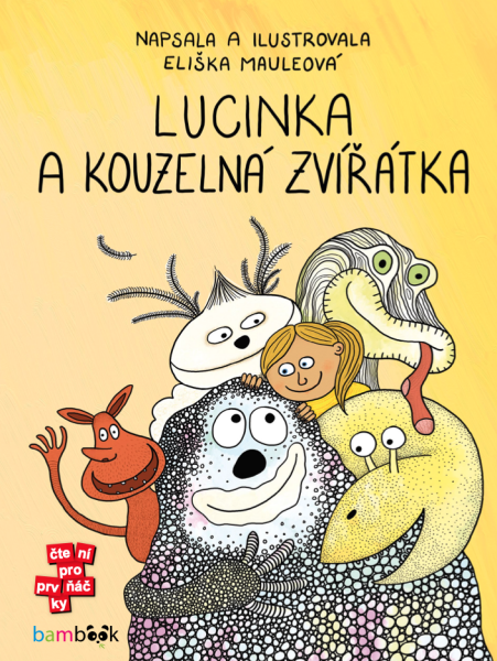 Lucinka a kouzelná zvířátka - Eliška Mauleová