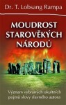 Moudrost starověkých národů - Rampa T. Lobsang