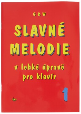 Slavné melodie lehké úpravě pro klavír