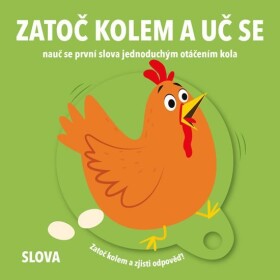 Slova - Zatoč kolem a uč se - autorů kolektiv