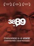 Československo 38-89: Atentát