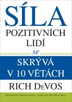 Síla pozitivních lidí se skrývá v 10 větách - Rich DeVos