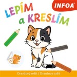 Lepím a kreslím - Oranžový sešit