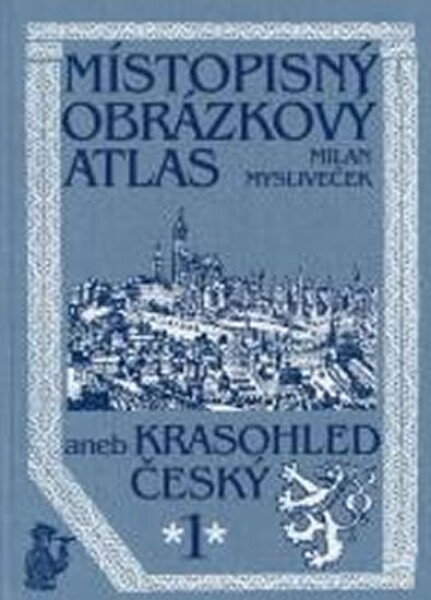 Místopisný obrázkový atlas Milan Mysliveček