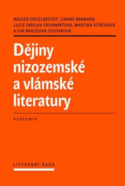 Dějiny nizozemské vlámské literatury Wilken Engelbrecht,