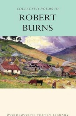 Collected Poems of Robert Burns - Robert Burns
