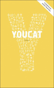 YouCat - Katechismus katolické církve pro mladé