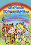 Skřítek Křesadýlko - Radomír Socha, Zdeňka Študlarová