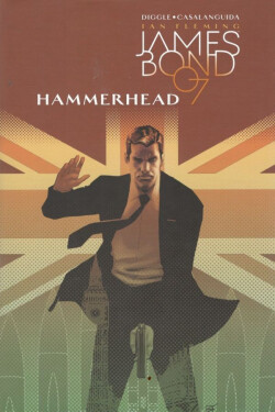 James Bond Hammerhead Andy Diggle,