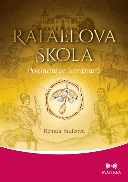 Pokladnice kentaurů - Renata Štulcová