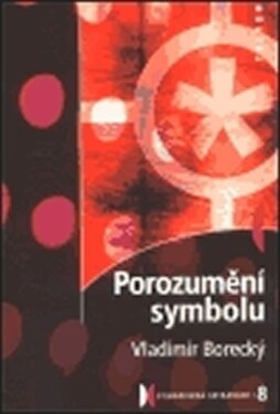 Porozumění symbolu - Vladimír Borecký