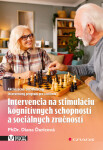 Intervencia na stimuláciu kognitívnych schopností a sociálnych zručností - Diana Ďuricová