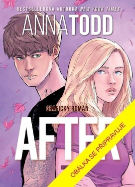 After, grafický román: Kniha druhá - Anna Todd