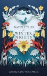 Nature Tales for Winter Nights - Nancy Campbell