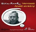 Vernisáž Anděl strážný Václav Havel