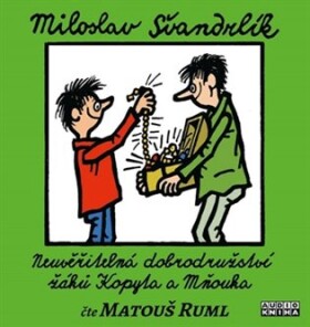 Neuvěřitelná dobrodružství žáků Kopyta a Mňouka