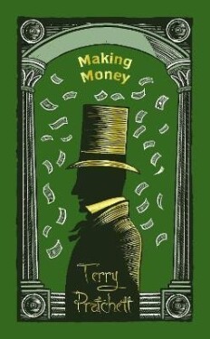Making Money: (Discworld Novel 36), vydání Terry Pratchett