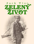 Zelený život - Jack Flor