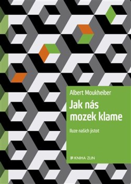 Jak nás mozek klame Albert Moukheiber