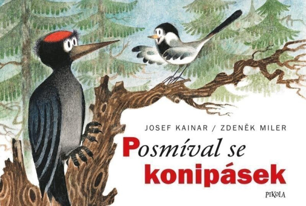 Posmíval se konipásek