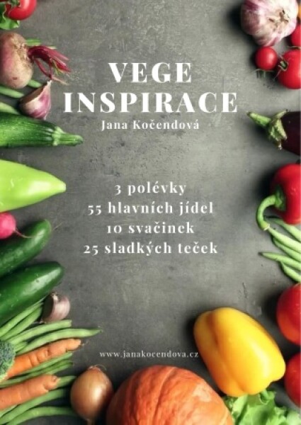Kuchařka - Vege inspirace - Jana Kočendová - e-kniha